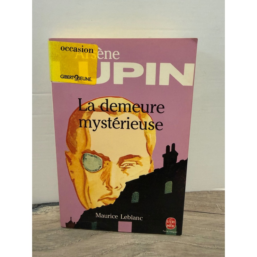 Arsene Lupin La demeure mysterieuse Maurice Leblanc French Paperback 1993